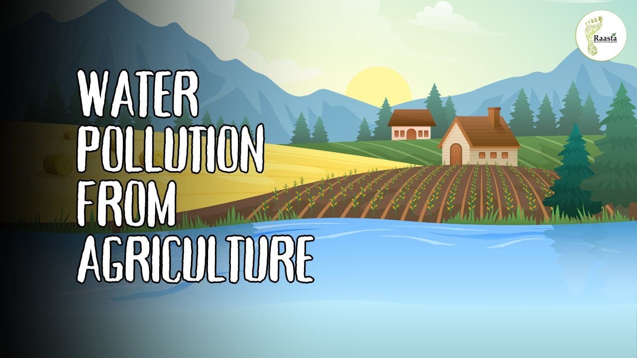Water Pollution from Agriculture